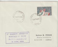 France 1964 Première Liaison Postale De Nuit Paris Ajaccio - Erst- U. Sonderflugbriefe