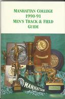 MANHATTAN COLLEGE MEDIA GUIDE - TRACK AND FIELD – ATHLETICS VINTAGE 1990 – 1991 - 1950-Aujourd'hui