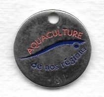 Jeton De Caddie  Argenté  AQUACULTURE  De  Nos  Régions  Voir  Description - Jetons De Caddies