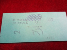 1 Ticket Ancien /RATP SNCF/ 2émeClasse  / ASSEMBLEE NATIONALE  /vers 1990  TCK7 - Europa