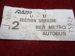 1 Ticket Ancien /RATP / Section Urbaine/ RER METRO AUTOBUS/ 2éme Classe//vers 1990  TCK10 - Europe