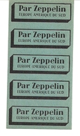 Aviation - Autocollants - Par Zeppelin - Europe - Amérique Du Sud - Rare - Stickers