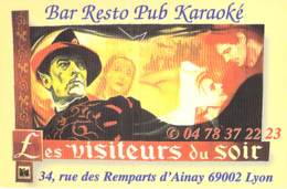 69 - LYON 2 ème - Bar Restaurant Pub Karaoké - LES VISITEURS Du SOIR 34 Rue Des Remaprts D'Ainay - CPM GF - Rhône - Lyon 2