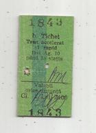 Ticket De Trannsport , Roumanie , Classe 1 , Chemin De Fer , LASI  , 2 Scans - Europe