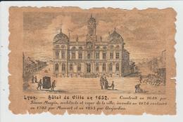 LYON - RHONE - HOTEL DE VILLE EN 1652 - Other