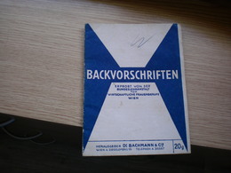 Backvorschriften Erprobt Von Der Bundeslehranstalt Fur Wirtschaftliche Frauenberufe Wien Dr Bachmann - Eten & Drinken