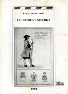 B 3094 - Esercito, Divisione Superga - Guerra 1939-45