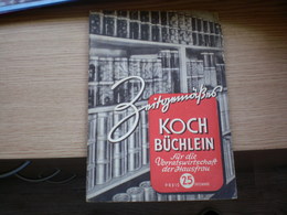 Koch Buchlein Fur Die Vorratswirtschaft Der Hausfrau - Eten & Drinken