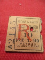Ticket Ancien Usagé/Noyers St Martin-St Just En Chaussée/3éme Classe/Retour/Le Jour Même/Prix 1,90/Vers 1900-1930  TCK62 - Europa