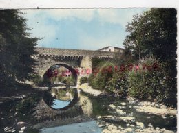 07- PRIVAS- LE PONT LOUIS XIII - ARDECHE - Privas