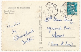 FRANCE - CPSM Affr. 8F Gandon - Cachet Hexagonal "CHAMBORD Loir Et Cher" 1952 (Vue Du Château) - 1945-54 Maríanne De Gandon