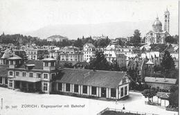 ZÜRICH → Engequartier Mit Bahnhof, Ca.1910 - Enge