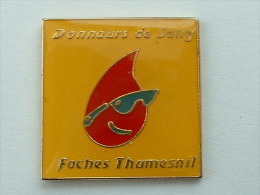 Pin's DON DU SANG - FACHES THUMESNIL - Geneeskunde