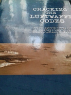 Cracking The Luftwaffe Codes GWEN WATKINS Greenhill Books 2006 - Guerra 1939-45