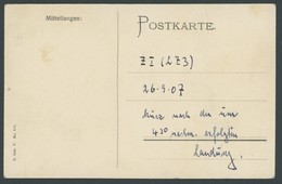 ALTE ANSICHTSKARTEN 1907, Handschriftlicher Vermerk Von Georg Hacker - Erster Zeppelinkapitän: ZI (LZ 3), 26.9.07, Kurz  - Sonstige & Ohne Zuordnung