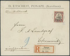 KAROLINEN 13 BRIEF, 1900, 40 Pf. Karmin Auf Einschreibbrief (Einfeldt Nr. 6) Von PONAPE Nach Chemnitz, Pracht - Karolinen