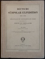 SACHBÜCHER Deutsche Südpolar-Expedition 1901-1903, XII. Band, Zoologie IV. Band, Von Erich Von Drygalski, 1911, Bild- Un - Otros & Sin Clasificación
