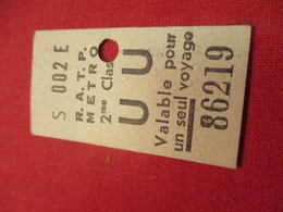 Ticket Ancien Usagé/RATP METRO/ U U /2éme Classe/PARIS/ Valable Pour Un Seul Voyage /Vers 1945-1965 TCK106 - Europa
