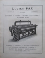 METIER à TISSER Poulies Bois  Filature - Ets LUCIEN PAU à Lille - Page Catalogue Technique De 1925 (Dims Env 22 X 30 Cm) - Macchine