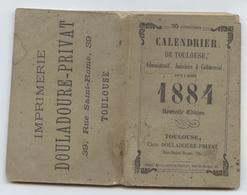 Calendrier De Toulouse,1884, Administratif,judiciaire, Commercial, Culturel Aude, Ariège,Gers, Tarn, Tarn Et Gne,192  P - Small : ...-1900