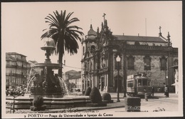 Postal - Porto - Praça Da Universidade E Igrejas Do Carmo - Tramway (Ed. Loty, Nº 2) - Postcard - Porto