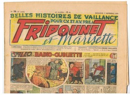 Fripounet Et Marisette ALLO... RADIO-OUBLIETTE N°34 Du 07/09/1947 2 ème Année - Fripounet