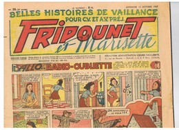 Fripounet Et Marisette ALLO... RADIO-OUBLIETTE N°39 Du 12/10/1947 2 ème Année - Fripounet