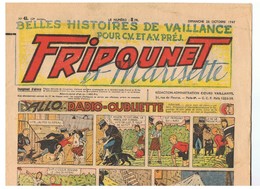 Fripounet Et Marisette ALLO... RADIO-OUBLIETTE N°41 Du 26/10/1947 2 ème Année - Fripounet