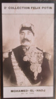 محمد الهادي باي بن علي Mohamed El-Hadi Bey - Bey De Tunis - 2 ème Collection Photo Felix POTIN 1908 - Félix Potin