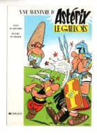 " UNE AVENTURE D'ASTÉRIX LE GAULOIS " . UDERZO & COSCINNY - Ref. N°10068 - - Fumetti