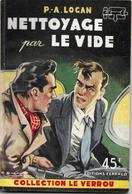 Nettoyage Par Le Vide Par P. A. Logan - Le Verrou N°105 - Ferenczi - - (illustration : Sogny ) - Ferenczi