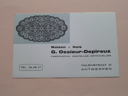 Maison OSDE Antwerpen HALENSTRAAT 51 Rue De Halen OSSIEUR-DEPIREUX Dentelles / Kant ( Zie Foto's ) 2 Pcs. ! - Visiting Cards