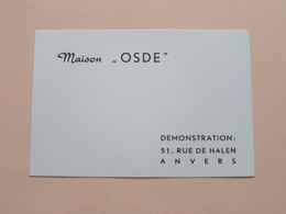 Maison OSDE Antwerpen HALENSTRAAT 51 Rue De Halen OSSIEUR-DEPIREUX Dentelles / Kant ( Zie Foto's ) 2 Pcs. ! - Cartes De Visite
