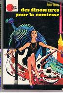 Pas Bob Morane Des Dinosaures Pour La Comtesse D'Henri Vernes Editions Hachette Pont Rouge De 1972 - Hachette Point Rouge