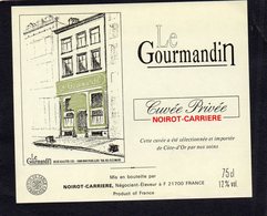 ETIQUETTE VIN CUVEE PRIVEE LE GOURMANDIN RUE HAUTE BRUXELLES - Autres & Non Classés