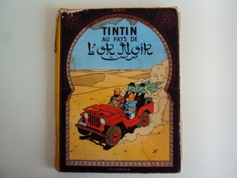 B.D. TINTIN AU PAYS DE L'OR NOIR. Edition Casterman 1950 Tournai (Belgique). - Hergé