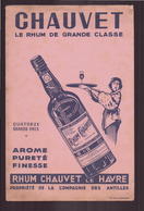 Buvard " Chauvet " Le Rhum De Grande Classe ( 24.5 X 16 Cm ) Rousseurs, Pliures, Déchirures - A
