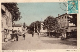 RETOURNAC AVENUE DE LA GARE - Retournac