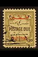 OCCUPATION OF PALESTINE POSTAGE DUE. 1948 20m Olive Green, Perf 12, SG PD 29, Very Fine Used For More Images, Please Vis - Jordanië