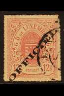 OFFICIAL 1875-80 12½ Rose "OFFICIEL" Wide Overprint Type I (Michel 4 I, SG O82), Good Cds Used, Slightly Rounded Corner  - Altri & Non Classificati