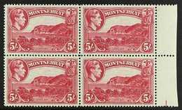1938-48 5s Rose-carmine Perf. 14, SG 110a, Never Hinged Mint Right Marginal Block Of Four. For More Images, Please Visit - Montserrat