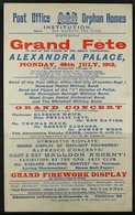 1912 "POST OFFICE ORPHAN HOMES" PRINTED NOTICE Advertising A Grand Fete With Concert And Firework Display At Alexandra P - Other & Unclassified