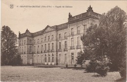 GRANCEY-LE-CHATEAU     COTE D'OR  21  CPA  FACADE DU CHATEAU - Autres & Non Classés