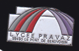 62734-Pin's.-Lycée Pravaz.le Pont De Beauvoisin... - Cities