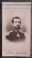 ► Colonel Jean-Baptiste Marchand Né à Thoissey  - Explorateur Mission Congo-Nil -   Collection Photo Felix POTIN 1908 - Félix Potin