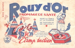 Ancien Buvard Collection FROMAGE ROUY D OR FROAMGE DE SANTE CAMP INDIEN DIJON - Produits Laitiers