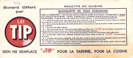 Ancien Buvard Collection LE TIP POUR LA TARTINE POUR LA CUISINE - Alimentare