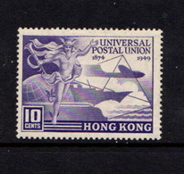 HONG  KONG    1949    75th  Anniv  Of  U P U    10c Violet    MH - Nuovi