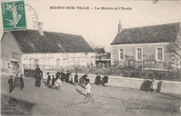 MAGNY SUR TILLE   COTE D'OR  21  CPA     LA MAIRIE ET L'ECOLE - Autres & Non Classés