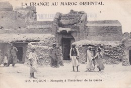 MILITARIA. FRANCE AU MAROC ORIENTAL. M'COUN . Mosquée àl'intérieur De La CASBA - Autres & Non Classés